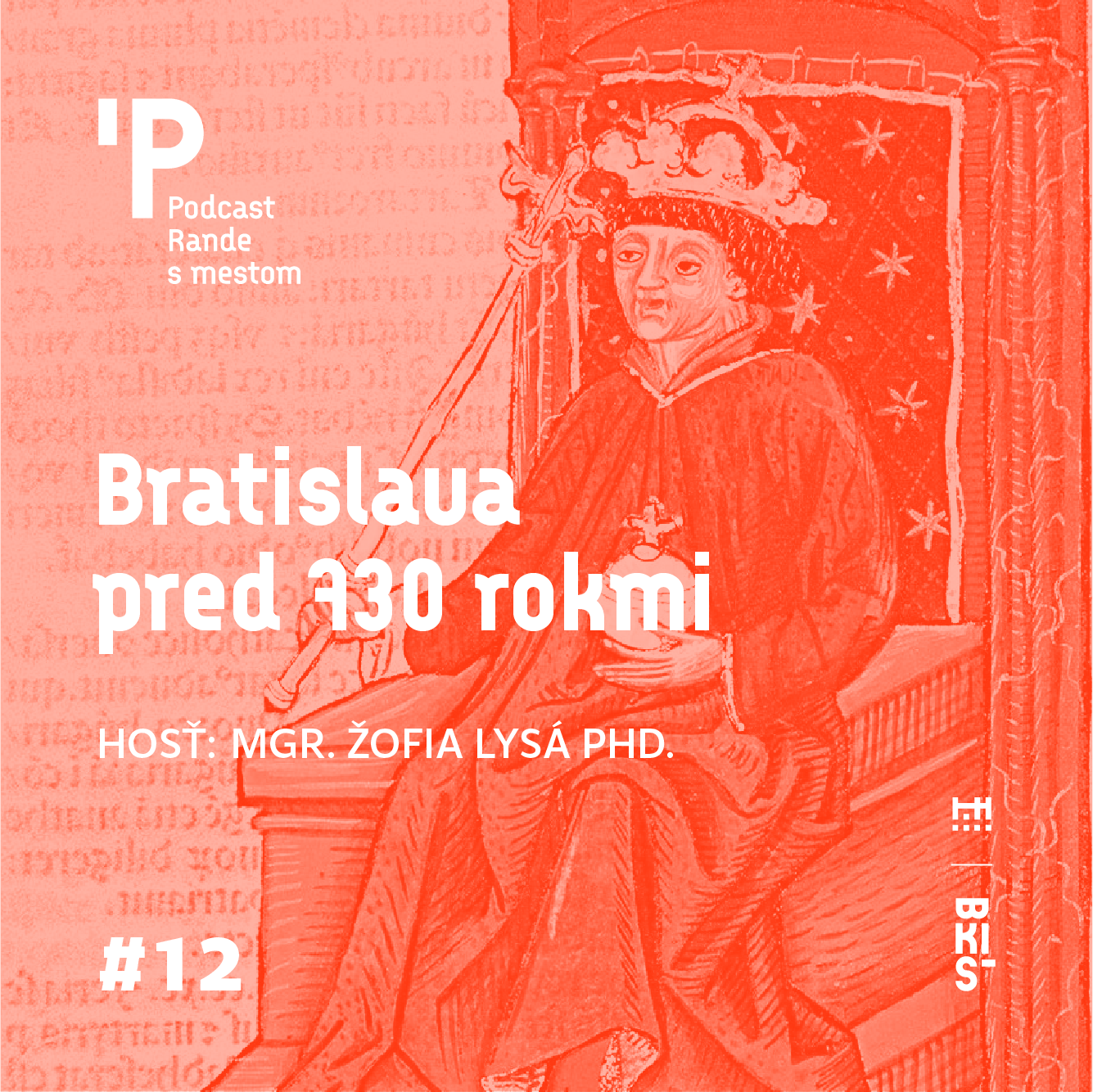 Rande s mestom podcast: Bratislava pred 730 rokmi