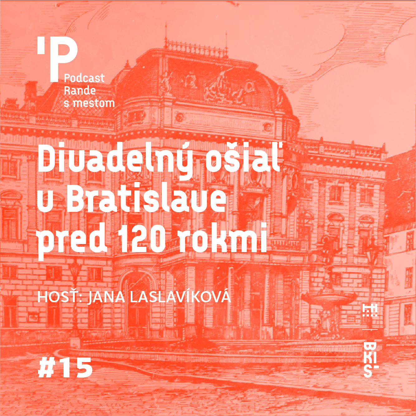 Rande s mestom podcast: Divadelný ošiaľ