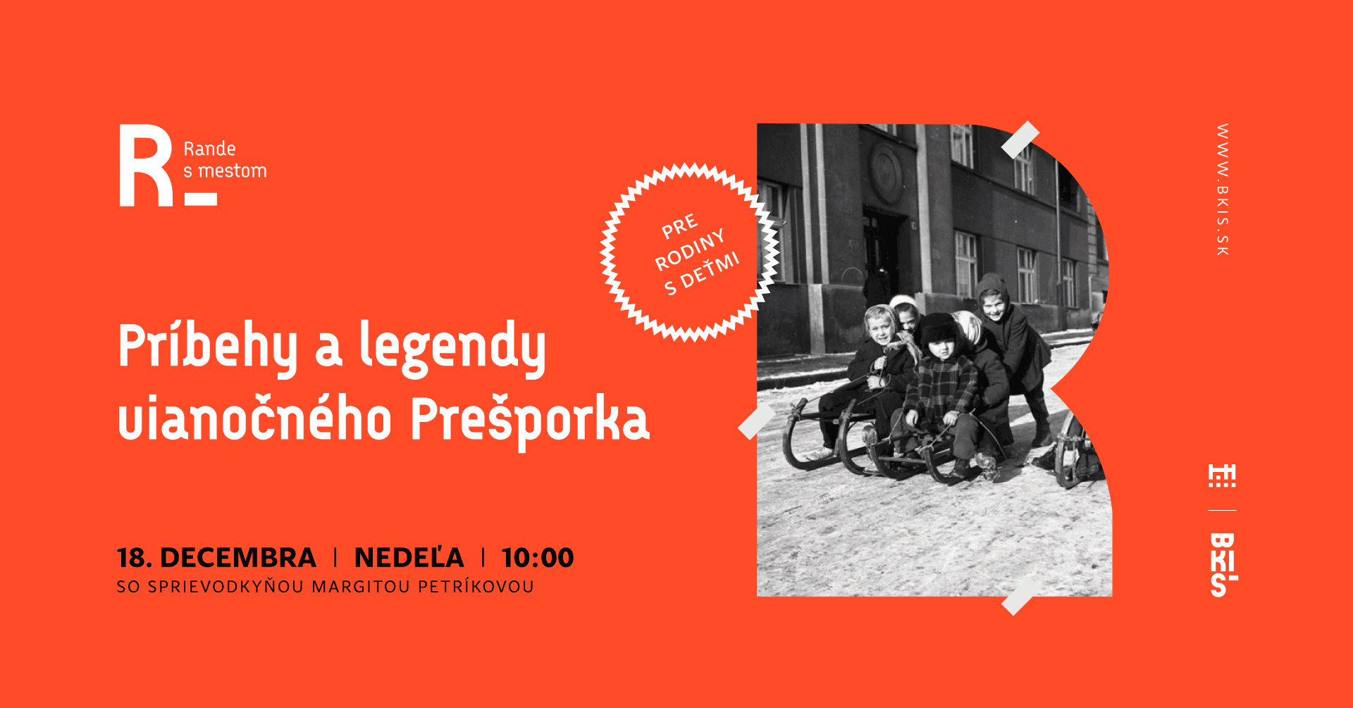 Rande s mestom pre rodiny s detmi: Príbehy a legendy vianočného Prešporka Rande s mestom pre rodiny s detmi: Príbehy a legendy vianočného Prešporka