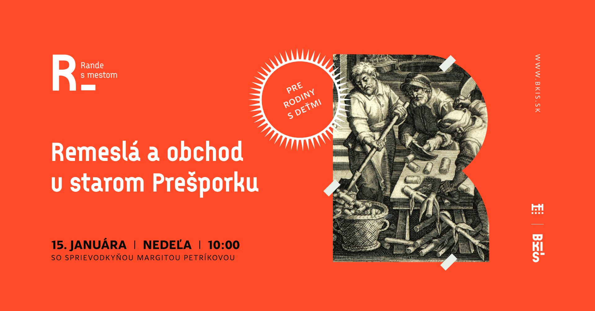 Rande s mestom pre rodiny s deťmi: Remeslá a obchod v starom Prešporku