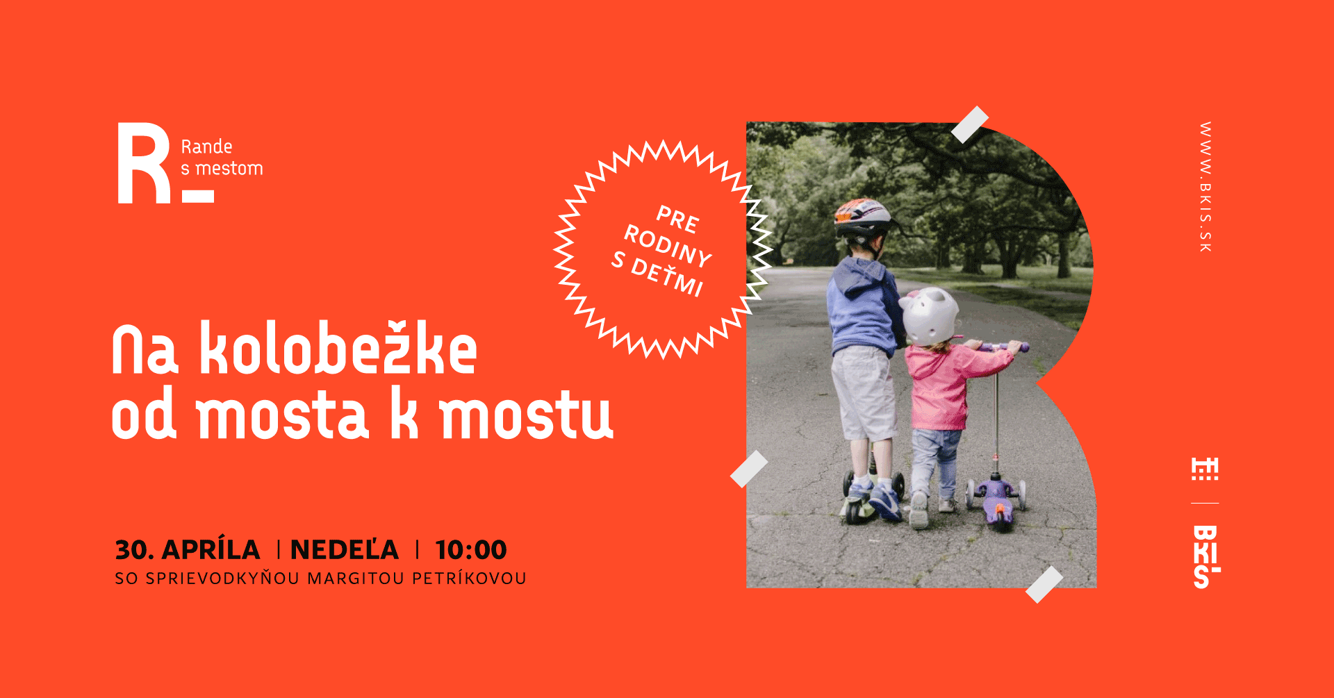 Rande s mestom pre rodiny s deťmi: Na kolobežke od mosta k mostu 
