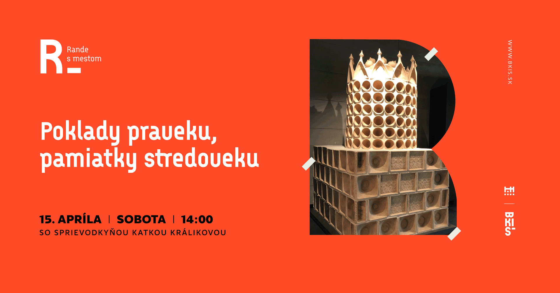 Rande s mestom: Poklady praveku, pamiatky stredoveku