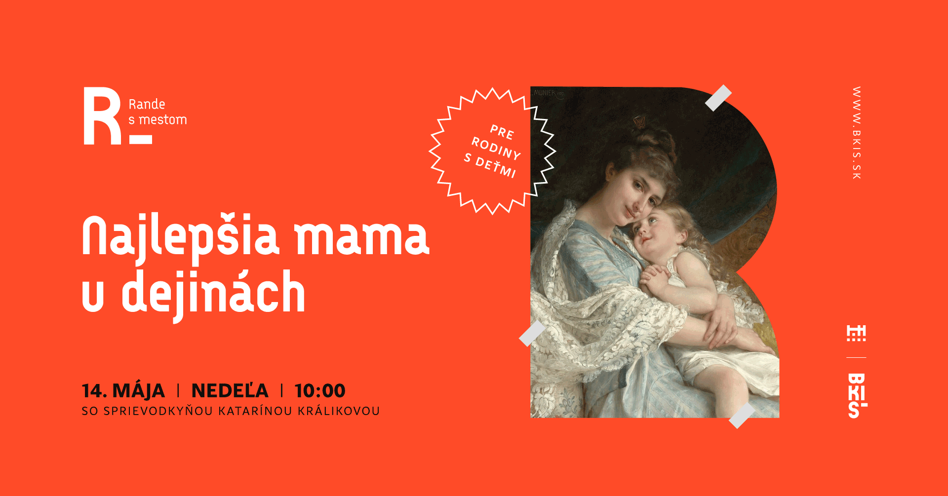 Rande s mestom pre rodiny s deťmi: Najlepšia mama v dejinách