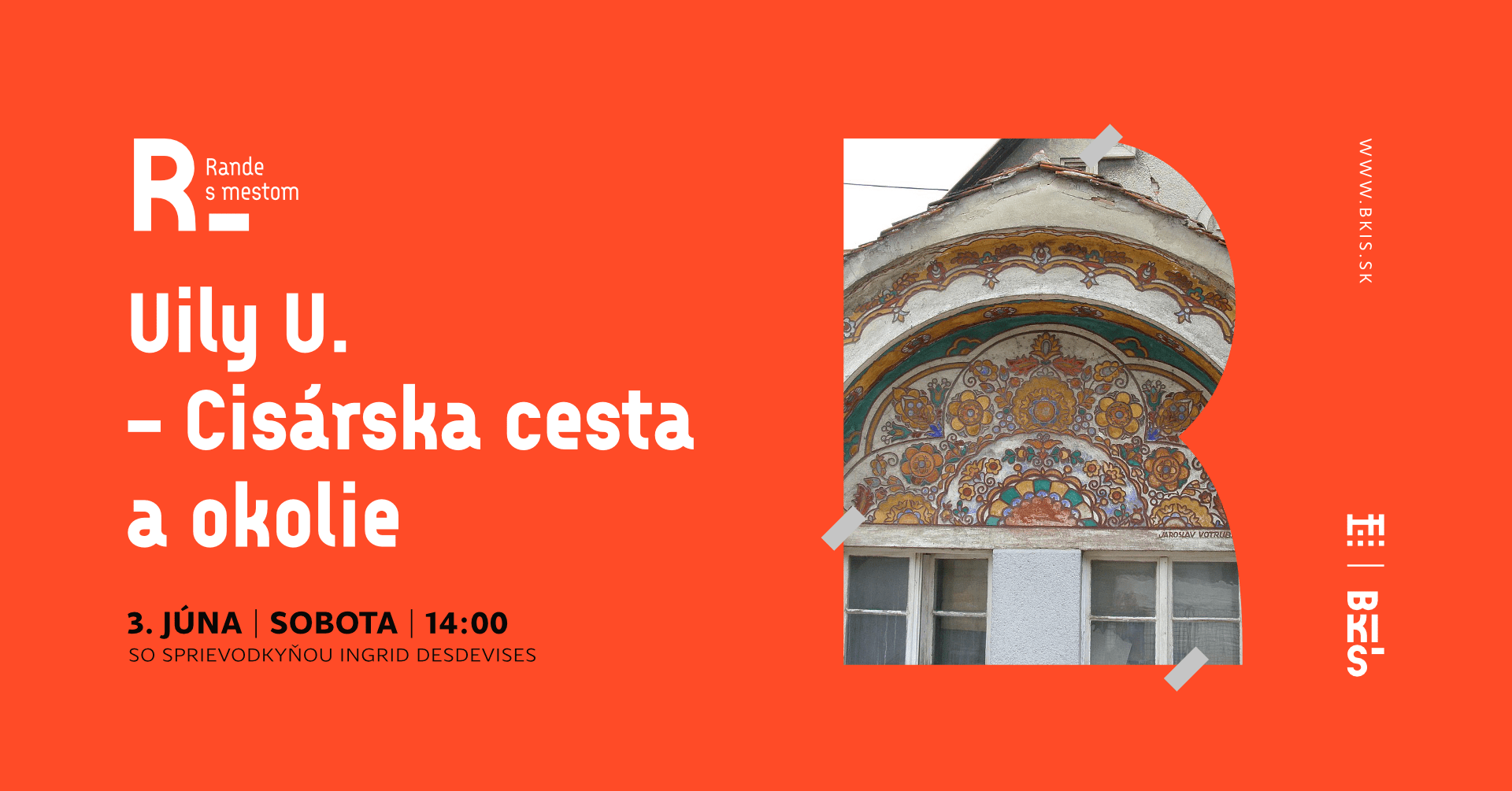 Rande s mestom: Vily V. - Cisárska cesta a okolie