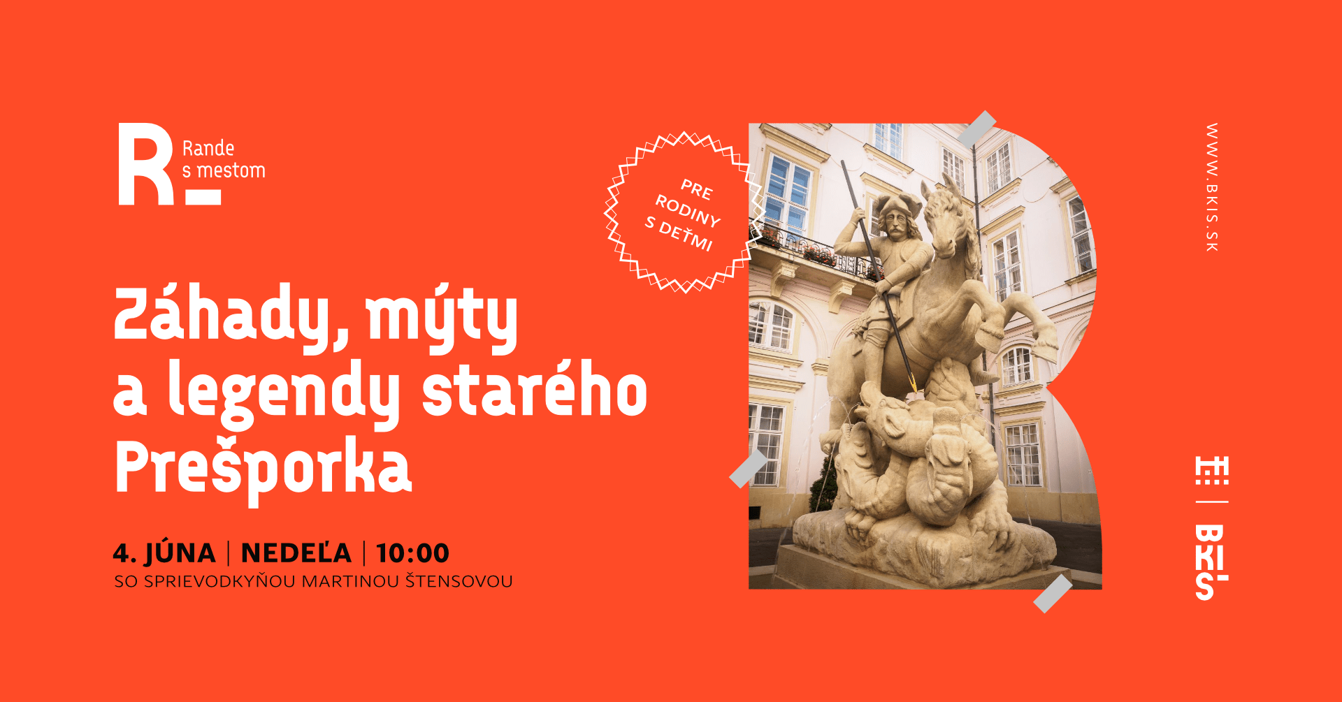 Rande s mestom pre rodiny s deťmi: Záhady, mýty a legendy starého Prešporka
