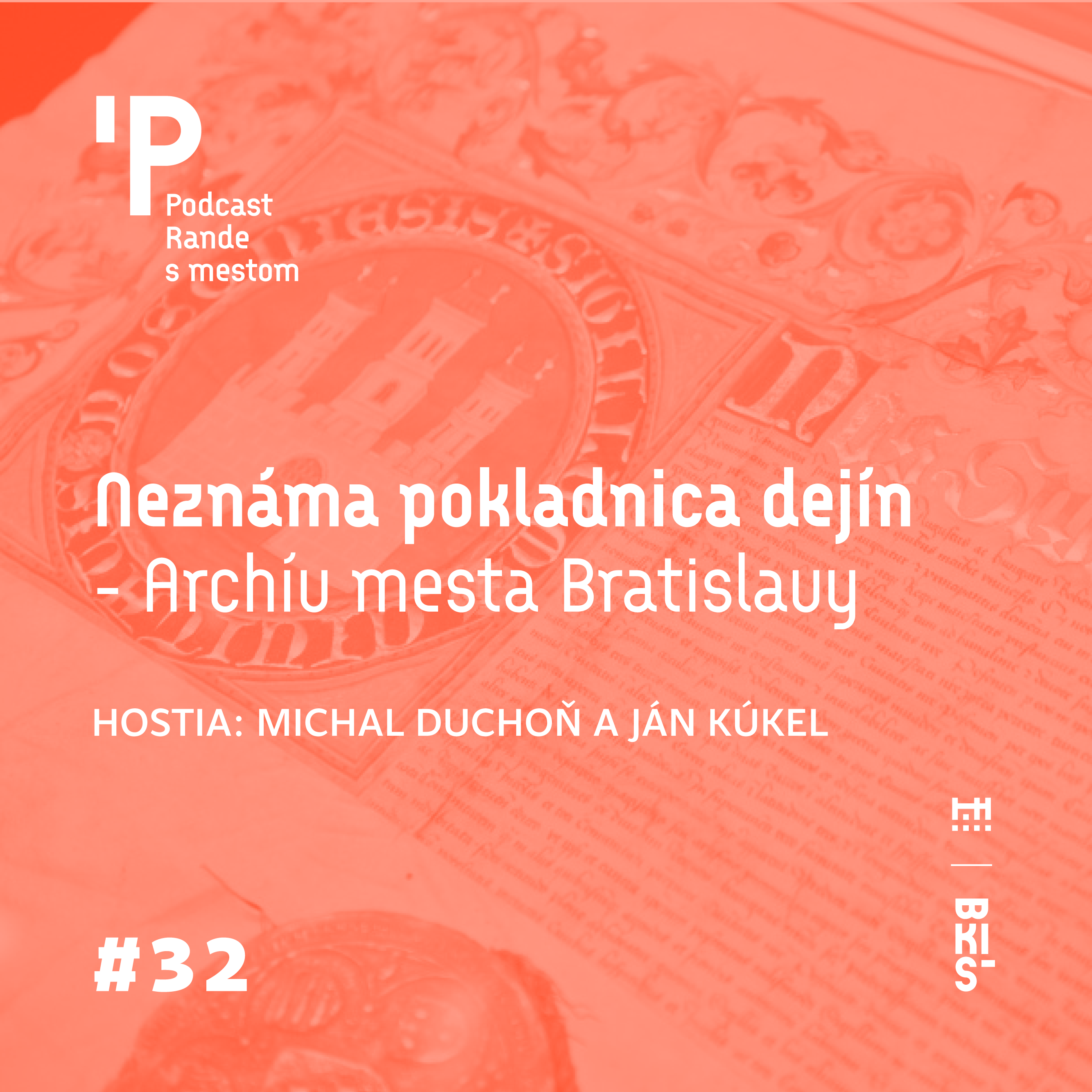 Rande s mestom podcast: Neznáma pokladnica dejín - Archív mesta Bratislavy