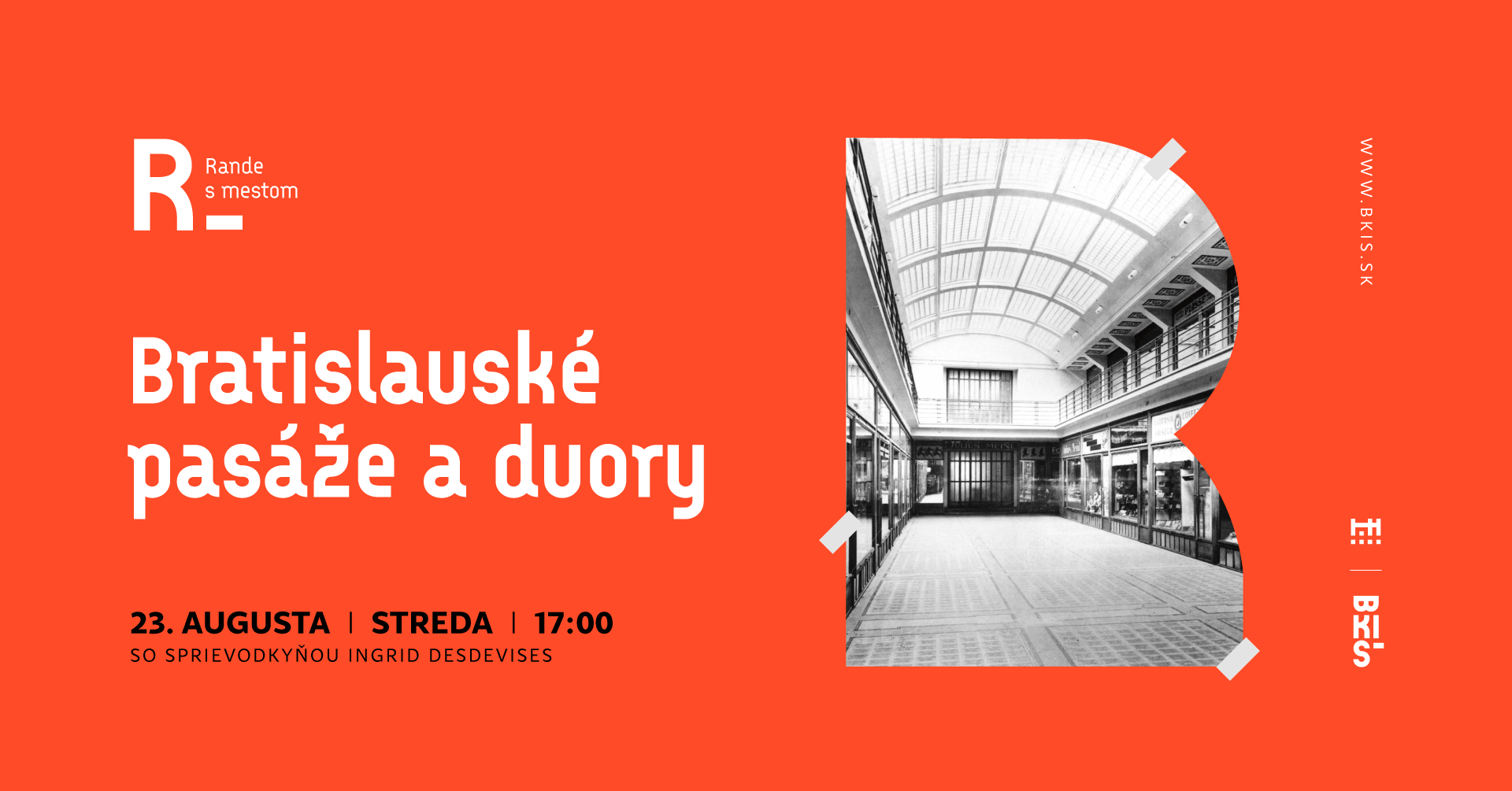 Rande s mestom: Bratislavské pasáže a dvory
