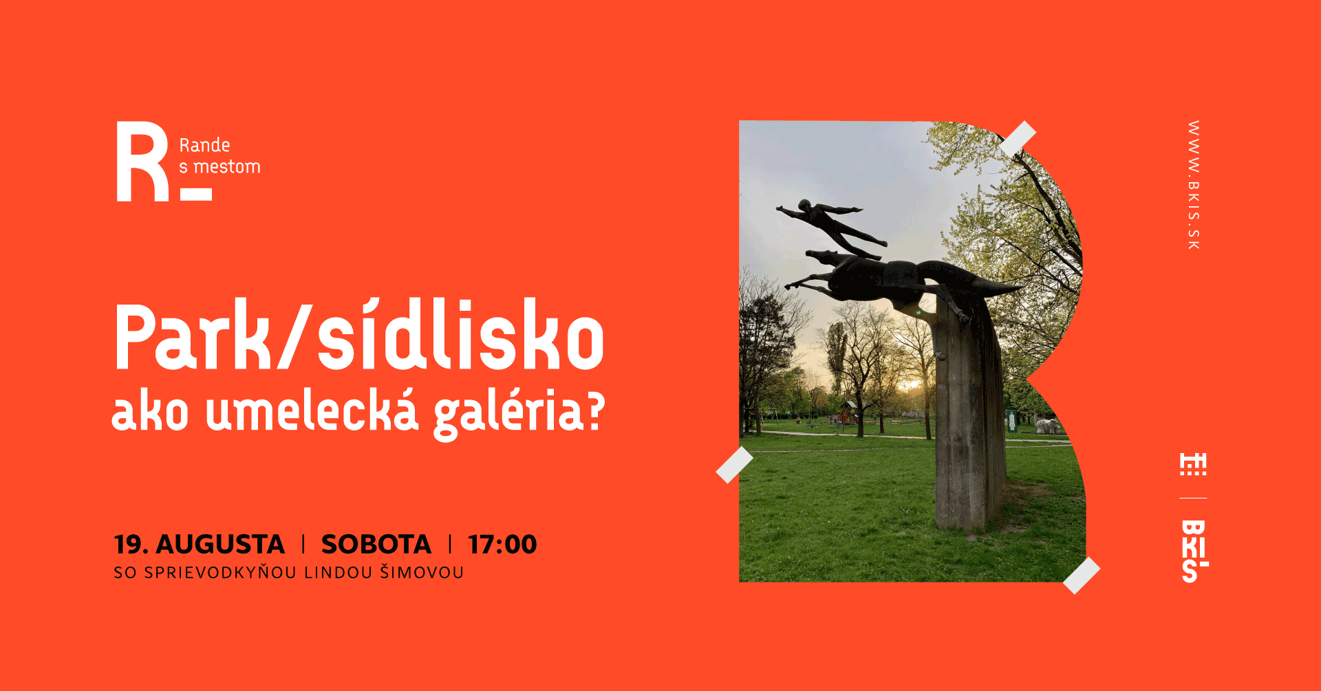 Rande s mestom: Park/sídlisko ako umelecká galéria?