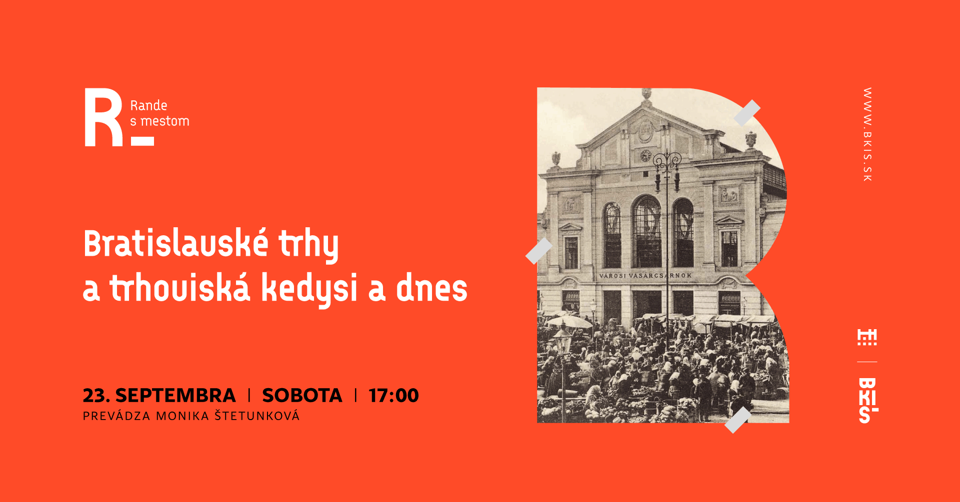 Rande s mestom: Bratislavské trhy a trhoviská kedysi a dnes