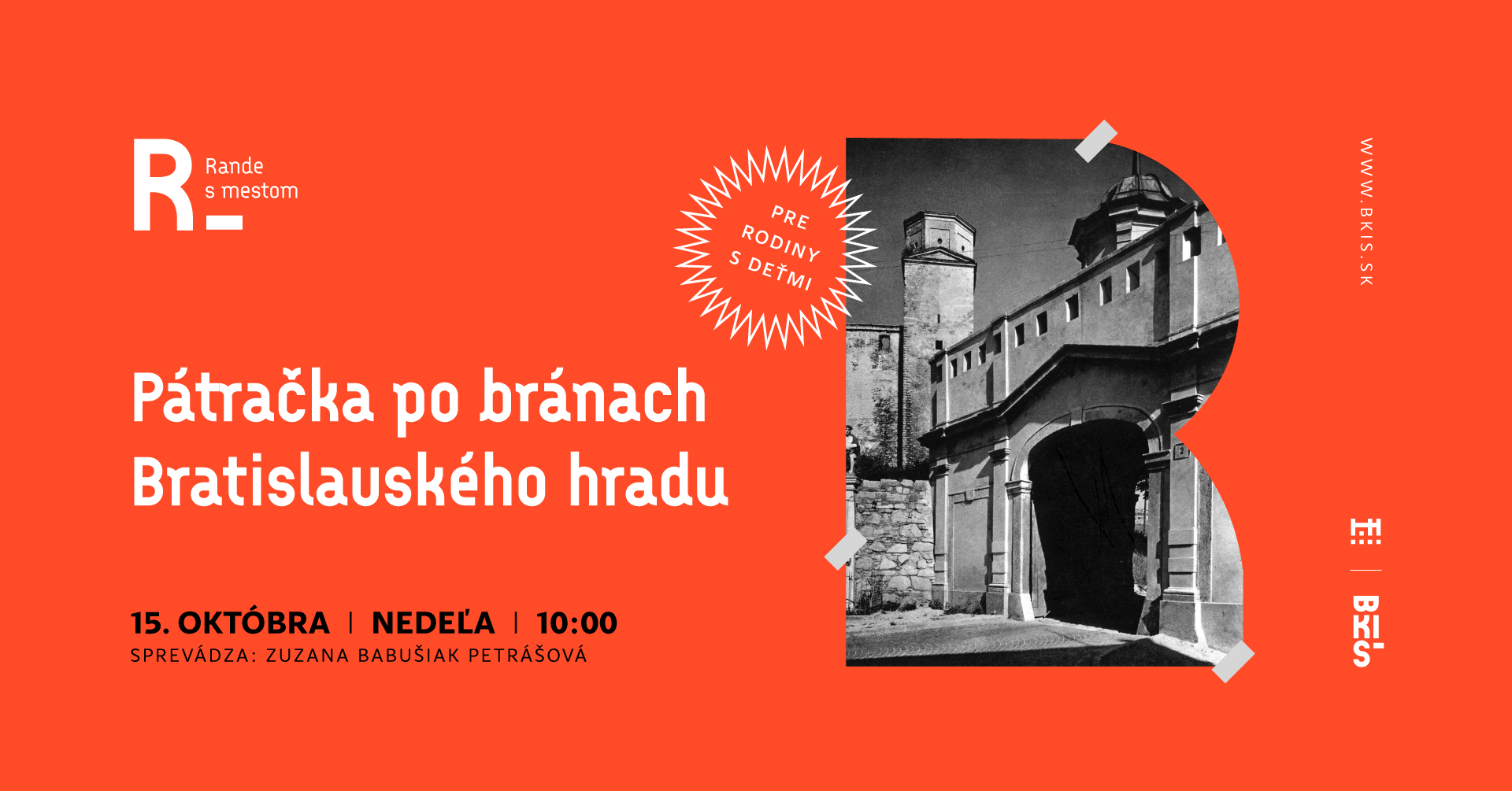 Rande s mestom: Pátračka po bránach Bratislavského hradu