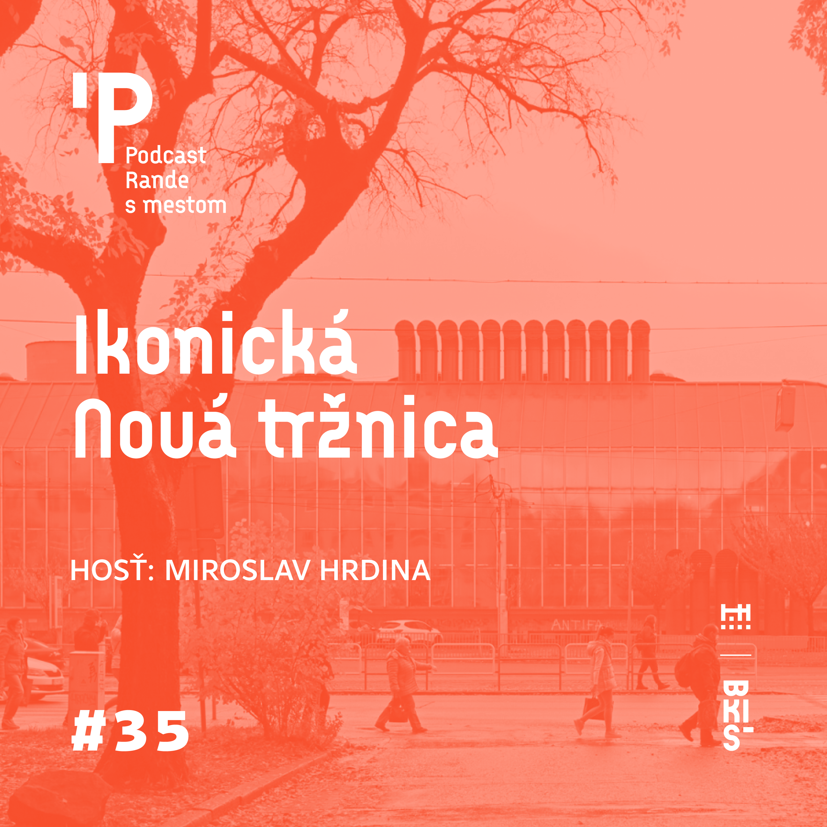 Rande s mestom podcast: Ikonická Nová tržnica