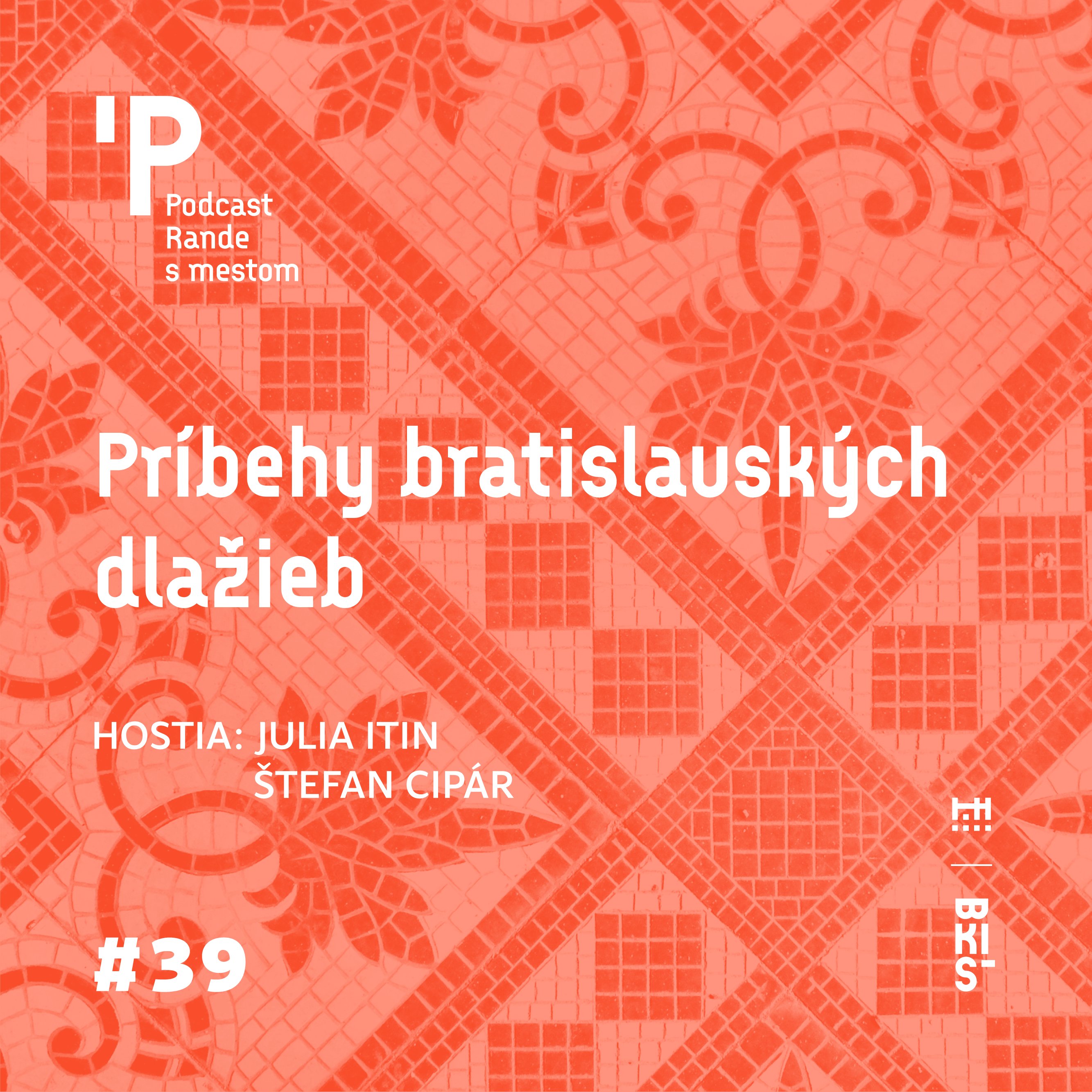 Rande s mestom podcast: Príbehy bratislavských dlažieb