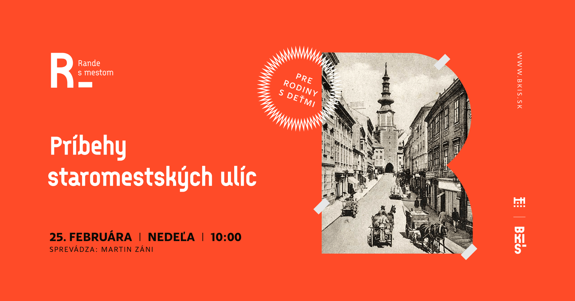 Rande s mestom pre rodiny s deťmi: Príbehy staromestských ulíc