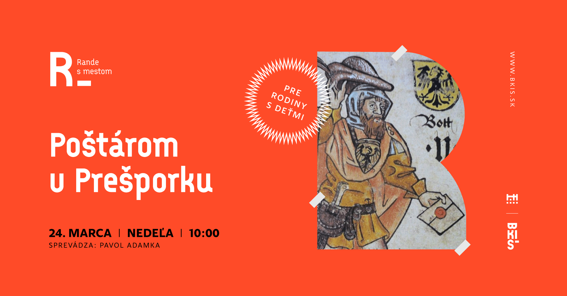 Rande s mestom pre rodiny s deťmi: Poštárom v Prešporku