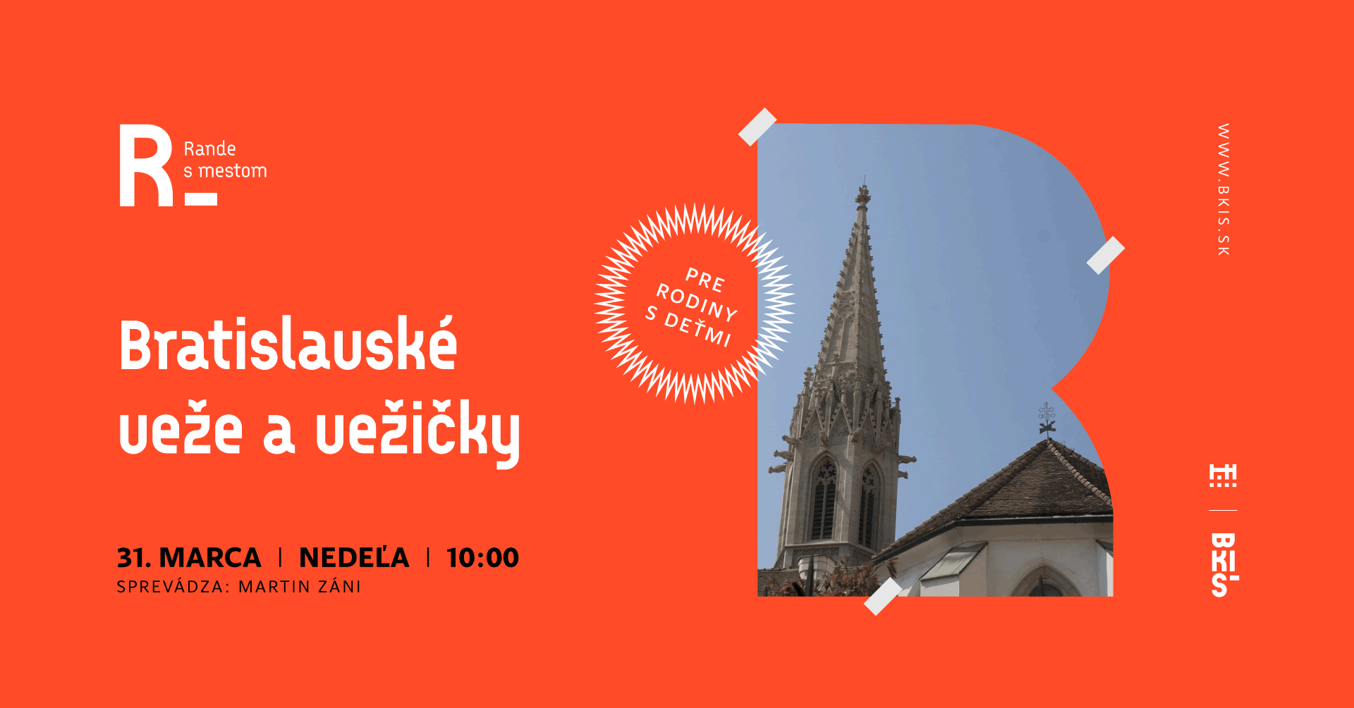 Rande s mestom pre rodiny s deťmi: Bratislavské veže a vežičky