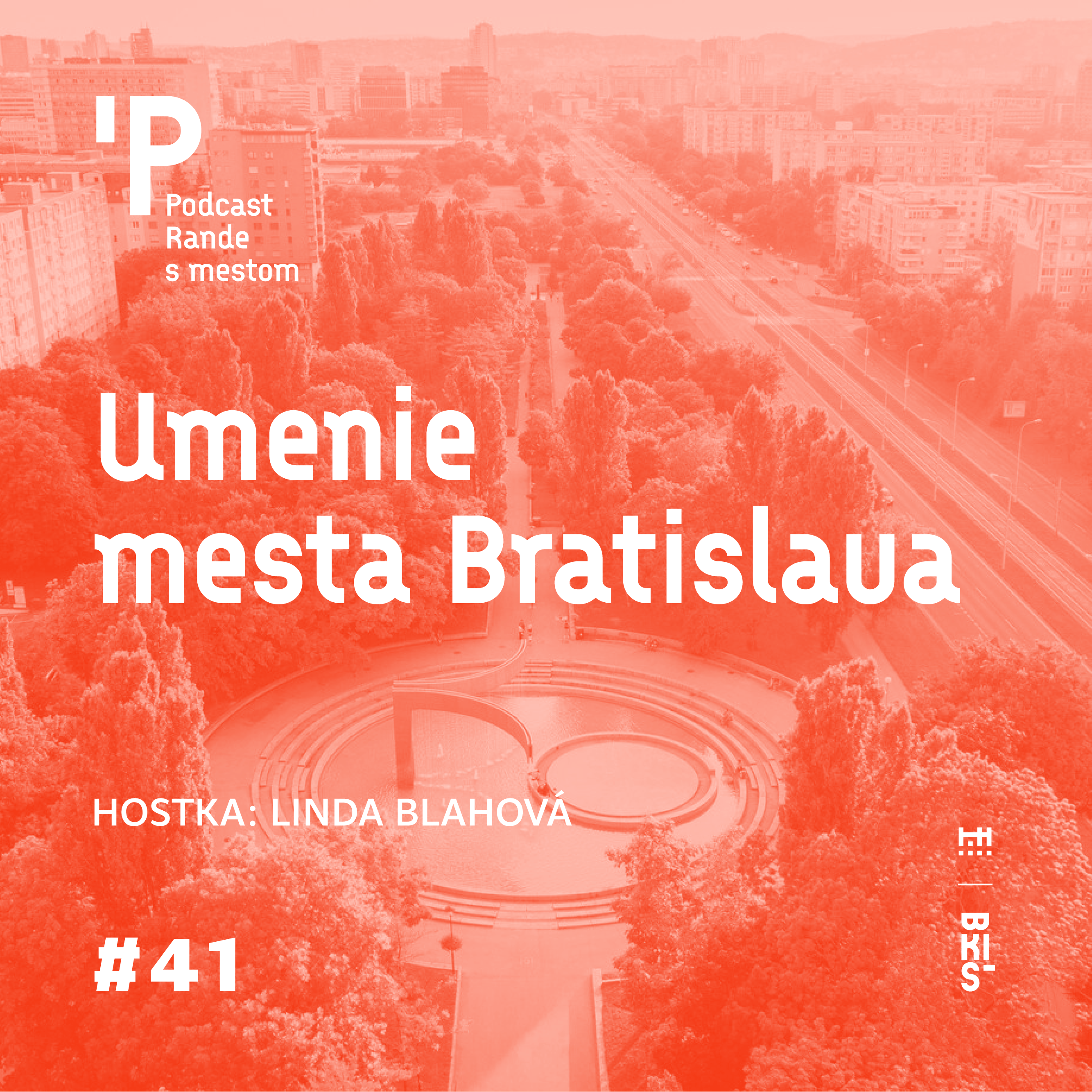 Rande s mestom podcast: Umenie mesta Bratislava