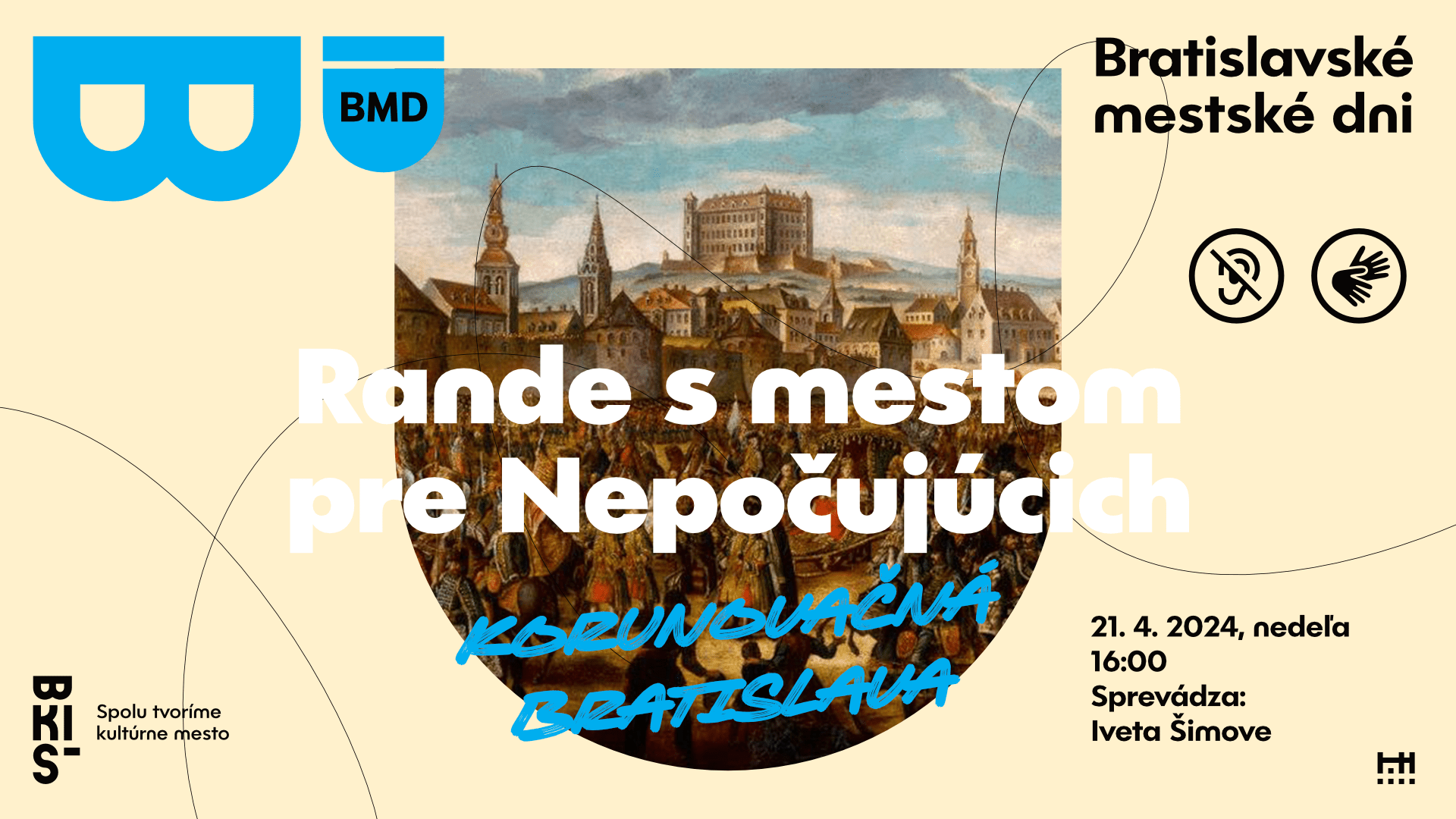 Rande s mestom pre Nepočujúcich: Korunovačná Bratislava